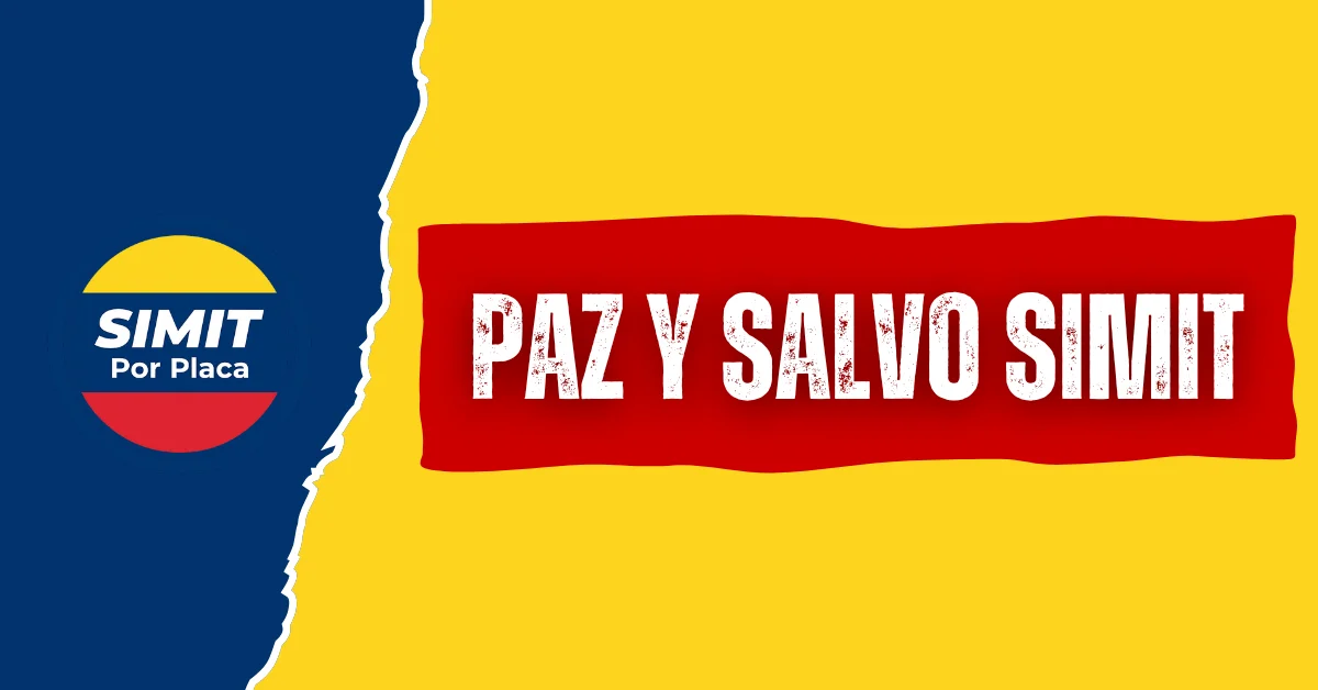 Cómo Sacar el Paz y Salvo Del SIMIT y Para qué Sirve? Cómo Sacar el Paz y Salvo Del SIMIT y Para qué Sirve?
