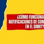 ¿Cómo funcionan las notificaciones de Comparendos en el SIMIT? ¿Cómo funcionan las notificaciones de Comparendos en el SIMIT?