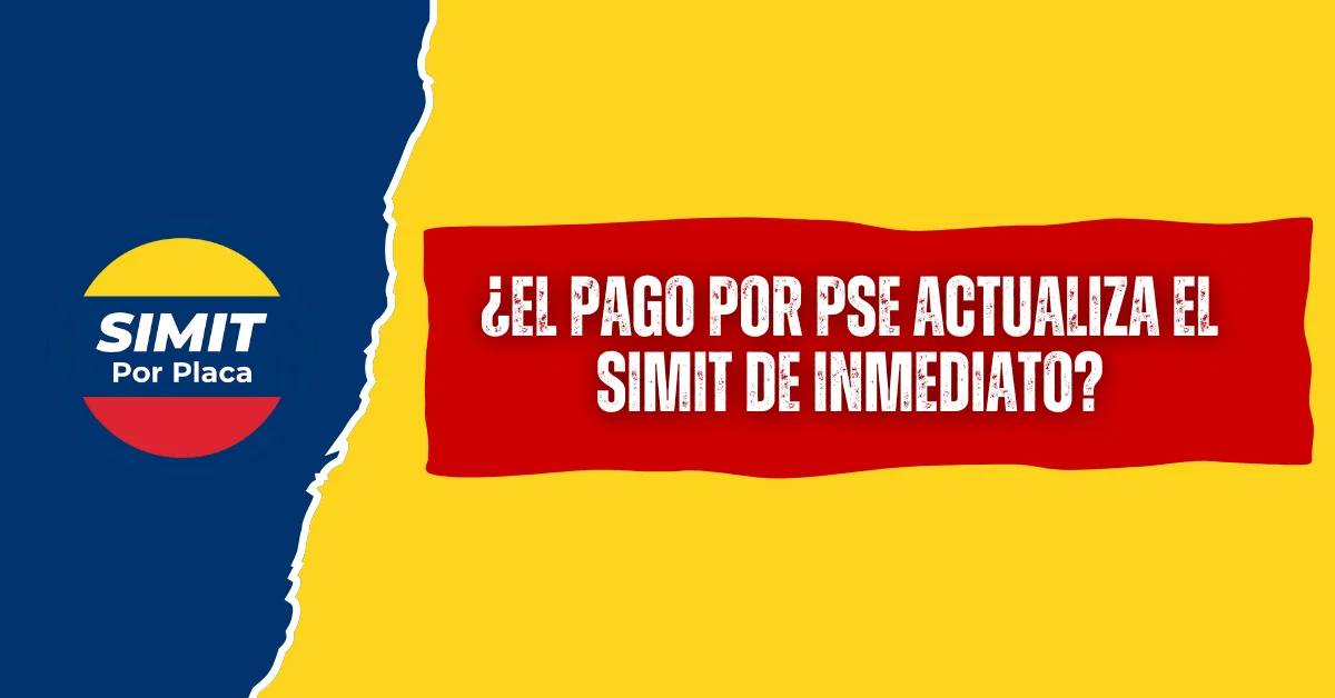¿El pago por PSE Actualiza el SIMIT de inmediato?