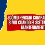 ¿Cómo Revisar Comparendos del SIMIT Cuando el Sistema está en Mantenimiento? ¿Cómo Revisar Comparendos del SIMIT Cuando el Sistema está en Mantenimiento?