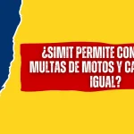 ¿SIMIT Permite Consultar Multas de Motos y Carros Por Igual? ¿SIMIT Permite Consultar Multas de Motos y Carros Por Igual?