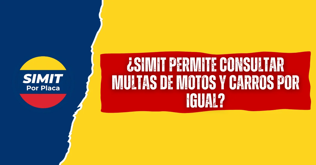 ¿SIMIT Permite Consultar Multas de Motos y Carros Por Igual?
