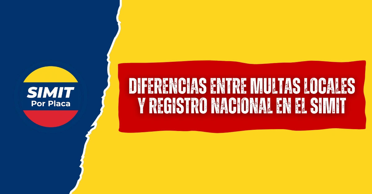 Diferencias entre Multas Locales y Registro Nacional en el SIMIT