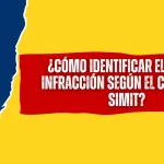 ¿Cómo Identificar el Tipo de Infracción Según el Código en SIMIT?