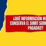 ¿Qué Información Histórica Conserva el SIMIT Sobre Multas Pagadas?